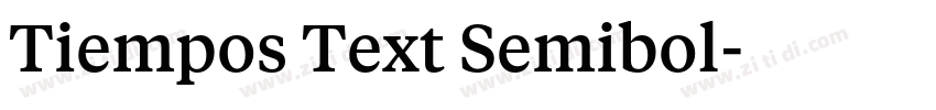 Tiempos Text Semibol字体转换 Tiempos Text Semibol字体转换